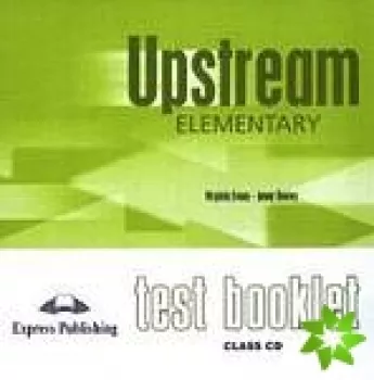 Upstream Elementary A2 - Test Booklet Class CD
