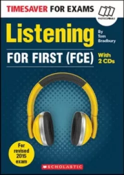 Timesaver for Exams - Listening for First (FCE) + 2CD