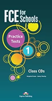 FCE for Schools Practice Tests 1 - Class Audio CDs