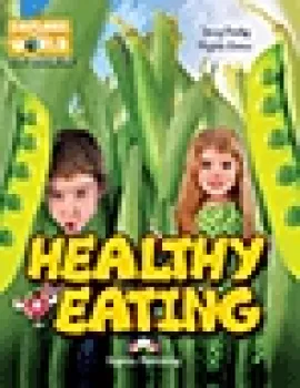 Explore our World - Healthy Eating - Reader with cross-platform application (level 2)