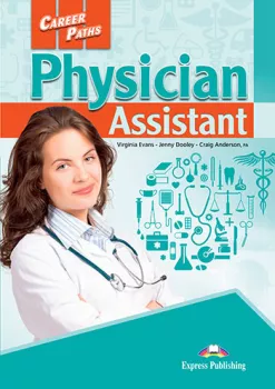 Career Paths Physician Assistant - Student´s book with Cross-Platform Application