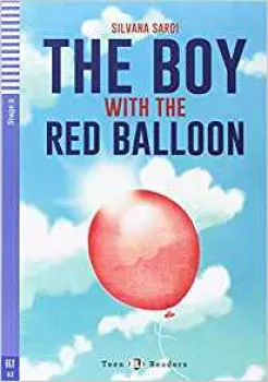 ELI - A - Teen 2 - The Boy with the Red Balloon - readers + CD (do vyprodání zásob)