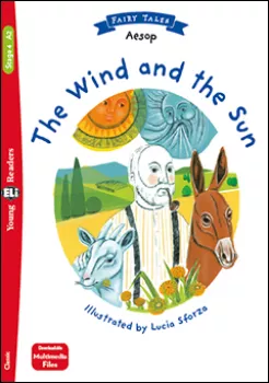 ELI - A - Young/Fairy Tales 4 - The Wind and the Sun - readers +  Multi-Rom