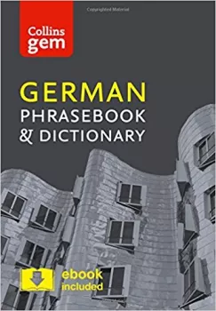 Collins Gem German phrasebook and Dictionary (Fourth edition)