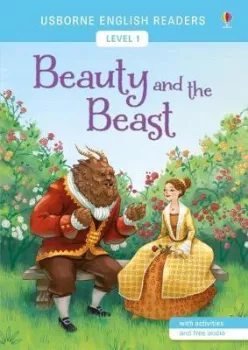 Usborne - English Readers 1 - Beauty and the Beast