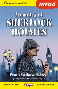 Zrcadlová četba - Memoirs of Sherlock Holmes - (Paměti Sherlocka Holmese) (B1-B2)