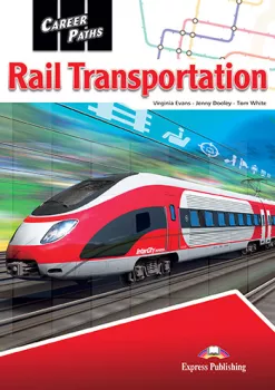 Career Paths Rail Transportation - SB with Digibook App.