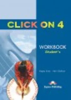  Click On 4 - Student´s Workbook (VÝPRODEJ)