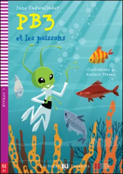 ELI - F - Poussins 2 - PB3 et les poissons - readers + CD