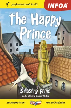 Četba pro začátečníky - The Happy Prince (Šťastný princ) (A1 - A2)