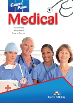 Career Paths Medical - Student´s book with Digibook App.
