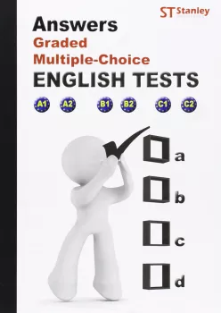 English tests ANSWERS - Graded Multiple -Choice 