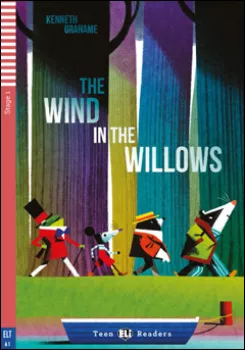 ELI - A - Teen 1 - The Wind in the Willows - readers (do vyprodání zásob)
