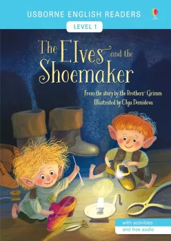 Usborne - English Readers 1 - The Elves and the Shoemaker