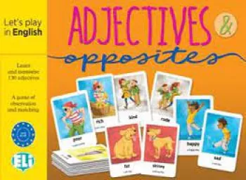 ELI - A - hra - Adjectives & opposites
