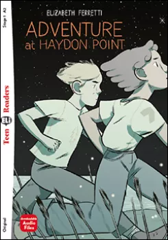 ELI - A - Teen A2 - Adventure at Haydon Point - readers + Downloadable Audio Files (do vyprodání zásob)