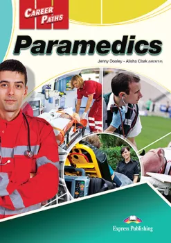 Career Paths Paramedics - SB with Digibook App.