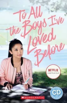Secondary Level 2: To All the Boys IveLoved Before - book+CD