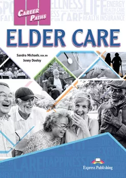 Career Paths Elder Care - SB with Digibook App. 