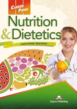 Career Paths Nutrition & Dietetics - SB+T´s Guide & Digibook App.