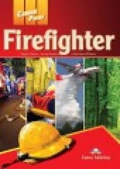 Career Paths Firefighters - SB+T´s Guide & cross-platform application