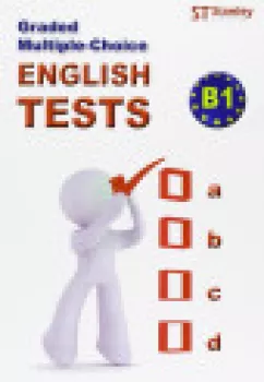  English tests B1 - Graded Multiple -Choice (VÝPRODEJ)