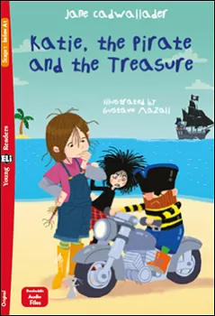 ELI - A - Young 1 (A1) - Katie, the Pirate and the Treasure - readers + Downloadable Multimedia Files (do vyprodání zásob)