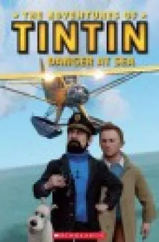 Popcorn ELT Readers 2: The Adventures of Tintin - Danger at Sea with CD (VÝPRODEJ)