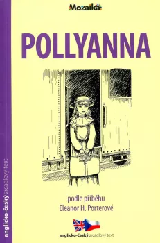 Mozaika-Četba - Pollyanna (A1 - A2)