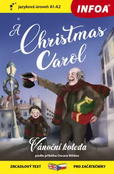  Četba pro začátečníky - A Christmas Carol (Vánoční koleda) - (A1-A2)(VÝPRODEJ