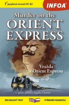 Zrcadlová četba - Murder on the Orient Express B1-B2 (Vražda v Orient Expresu)